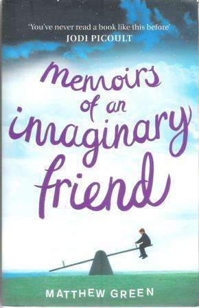 Matthew Green-Memoirs of an Imaginary Friend (Soft cover)
