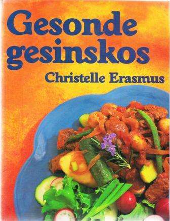 Christelle Erasmus-Gesonde Gesinskos  (Large Soft cover)