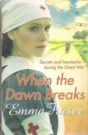 Emma Fraser-When the Dawn breaks (Soft cover)