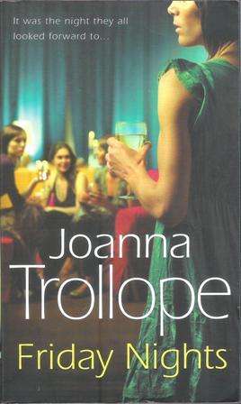 Joanna Trollope Friday Nights (Paperback)