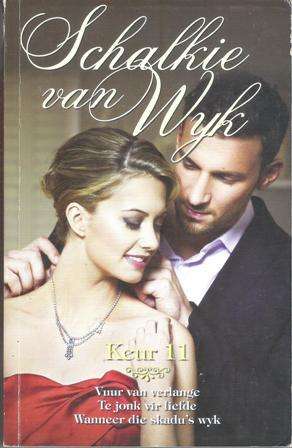 Schalkie van Wyk Keur 11 (Soft cover 3 books in 1)