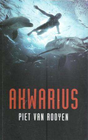 Piet van Rooyen Akwarius (Soft cover)