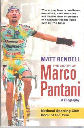 Matt Rendell The death of Marco Pantani (Soft cover)