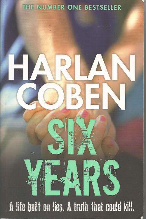 Harlan Coben Six Years  (Large soft cover)