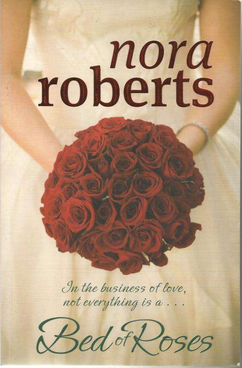 Nora Roberts Bed of Roses ( Large Soft cover)