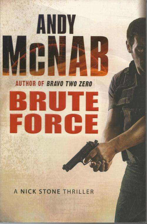 Andy McNab Brute Force  (Large soft cover)