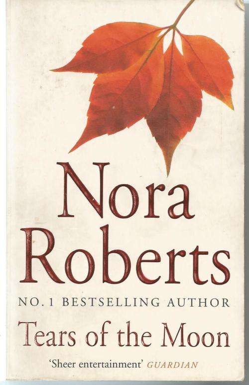 Nora Roberts  Tears of the moon (Paperback)