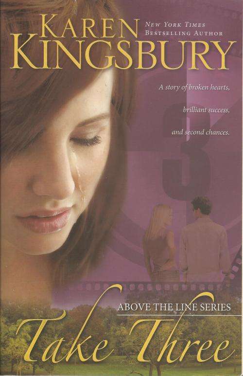 Karen Kingsbury Take Three Above the Line Series (Soft cover)