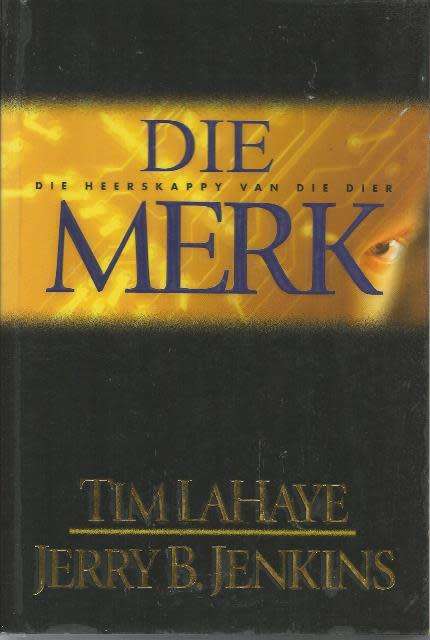Tim Lahaye Die Merk (Soft cover)