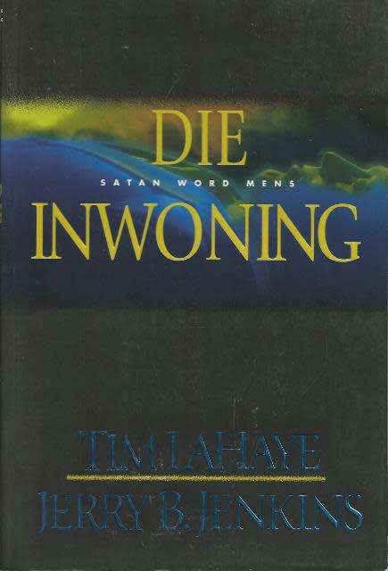 Tim Lahaye Inwoning (Soft cover)
