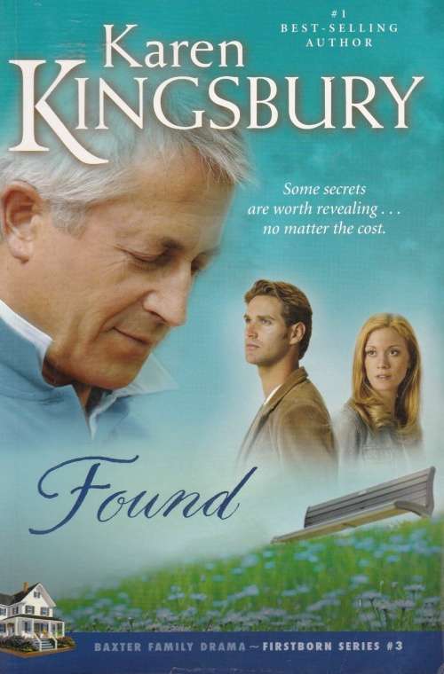 Karen Kingsbury Found (Soft cover)