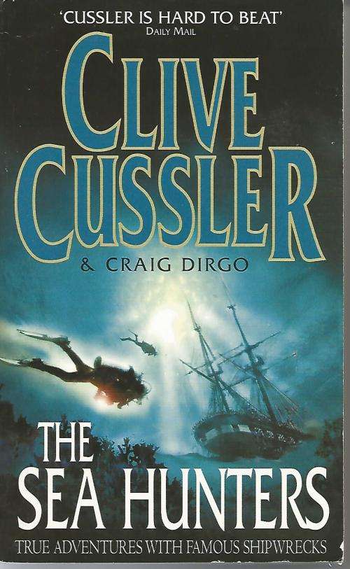 Clive Cussler The Sea hunters (Paperback)