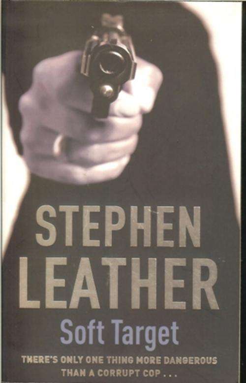 Stephen Leather-Soft Target (Soft cover)