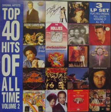 Sale !!!! R29 Top 40 Hits of all Time Vol 2 -(Triple Lp)