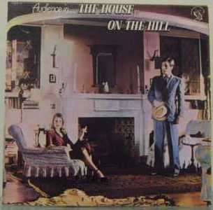 Audience-The House on the Hill (Rare Lp)