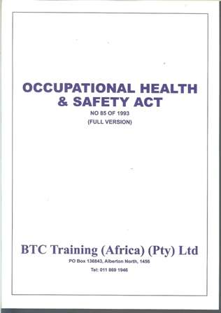 Occupational Health and Safety Act-No 85 of 19993 (Full version)
