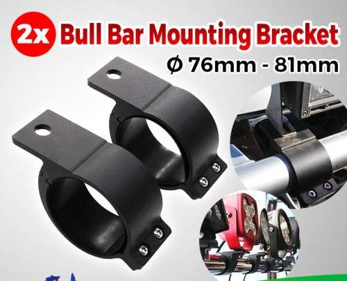 76-81mm PAIR Bullbar Mounting Bracket Clamp LED light bar Driving Offroad