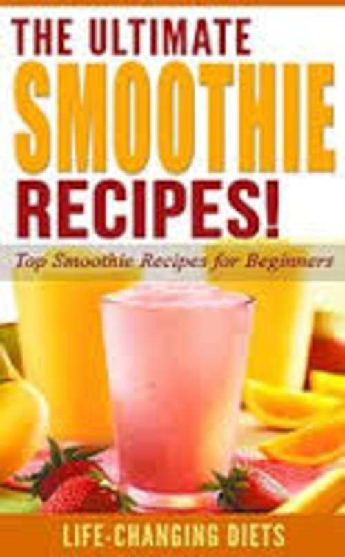 250 Smoothie Recipes Ebook