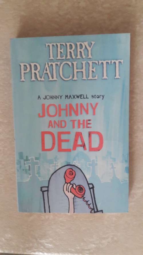 Terry Pratchett - Johnny and the Dead