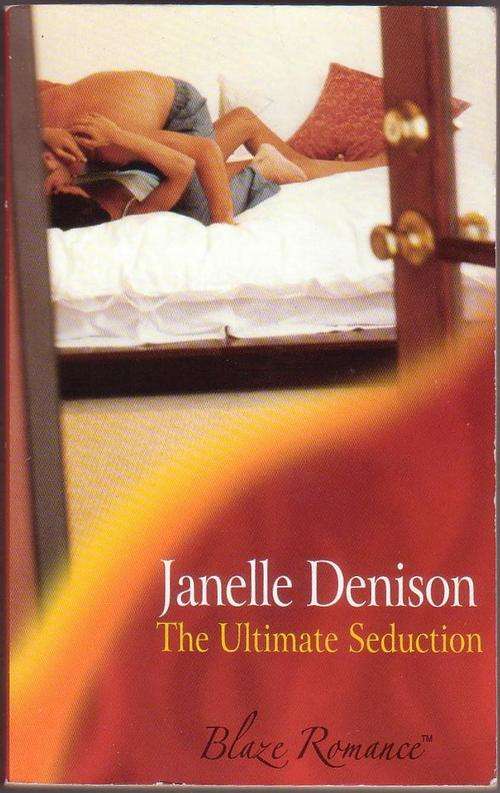 The Ultimate Seduction by Janelle Denison
