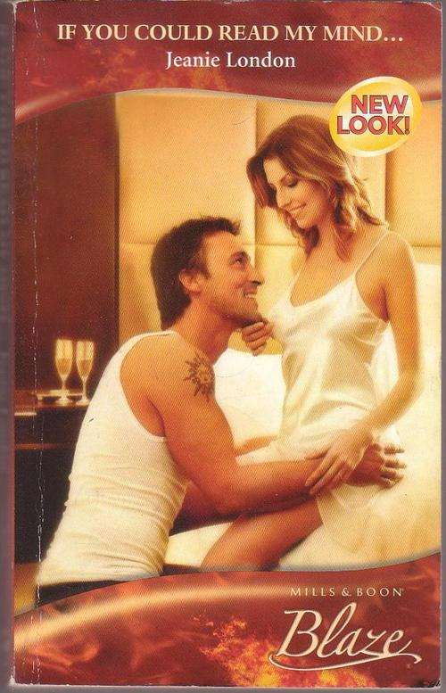 If You Could Read my Mind... by Jeanie London