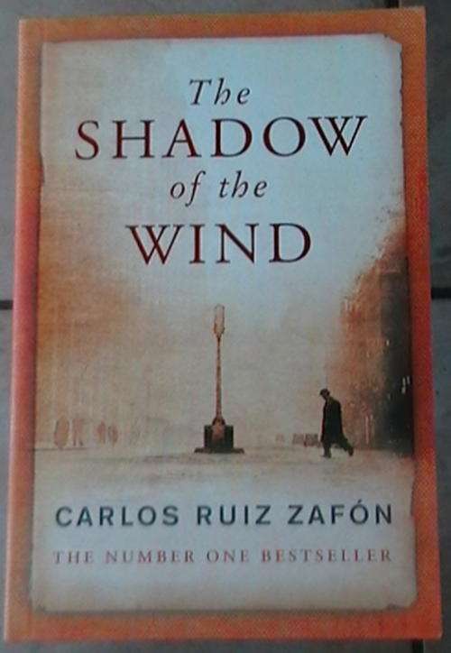THE SHADOW OF THE WIND - CARLOS RUIZ ZAFON