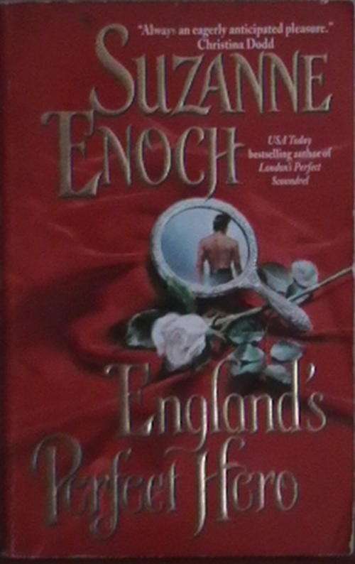 ENGLAND'S PERFECT HERO BY SUZANNE ENOCH