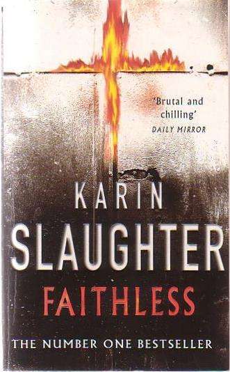 Faithless by Karin Slaughter