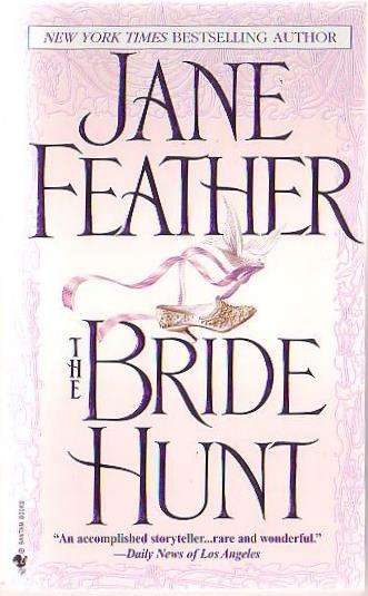 The Bride Hunt - Jane Feather