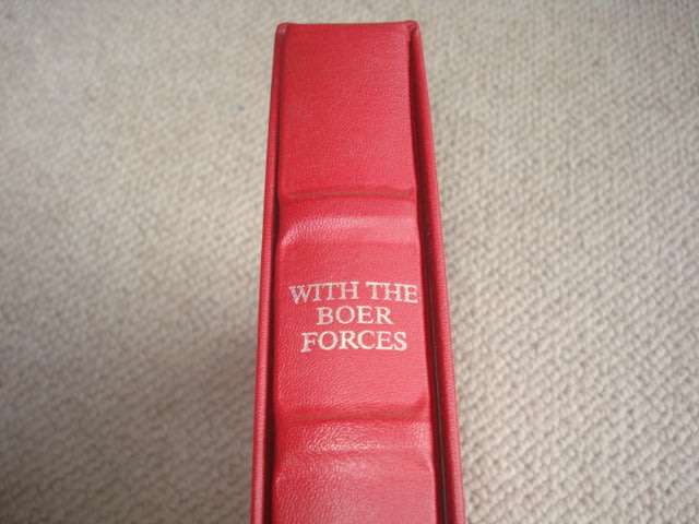 A RARE BOOK-" WITH THE BOER FORCES " SUPERB GOLD EDGING-SIGNED LIMITED EDITION 201/1000-SEE BELOW !!