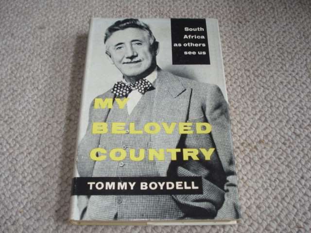 SCARCE BOOK " MY BELOVED COUNTRY "-SOUTH AFRICA AS OTHERS SEE US-SIGNED COPY !!