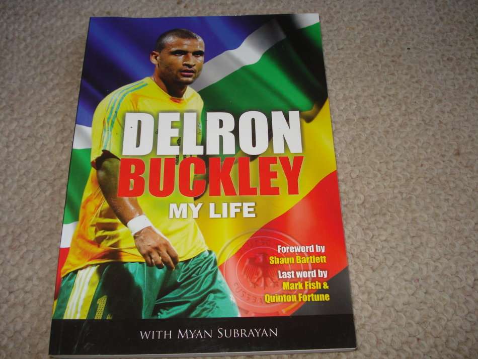 DELRON BUCKLEY-MY LIFE SIGNED BY THIS SOCCER STAR-SEE BELOW