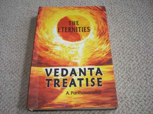 " THE ETERNITIES- VEDANTA TREATISE " SIGNED BY A.PARTHASARATHY
