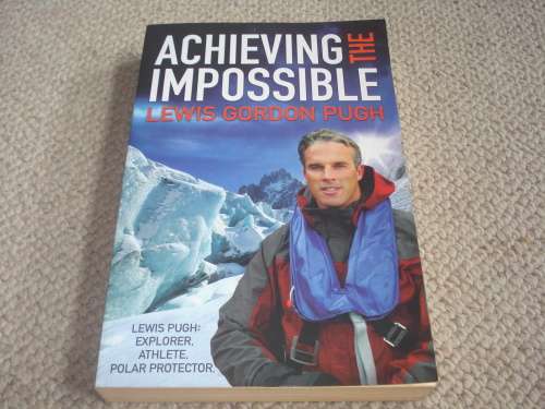 " ACHIEVING THE IMPOSSIBLE "-SIGNED BY LEGEND LEWIS PUGH-SEE BELOW