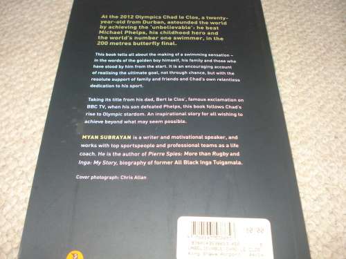 " UNBELIEVABLE-A BOOK ABOUT FAMILY,VALUES AND PERSEVERANCE " SIGNED BY CHAD LE CLOS !!!