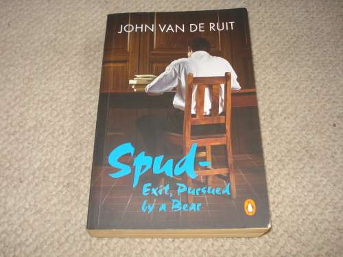 " SPUD-EXIT,PURSUED BY A BEAR " SIGNED BY THE AUTHOR