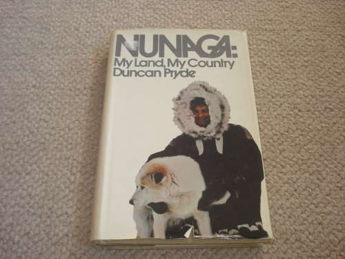 " NUNAGA: MY LAND MY COUNTRY " BY DUNCAN PRYDE-SIGNED COPY