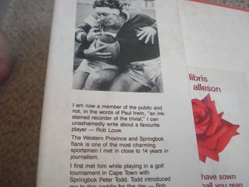 SCARCE BOOK " ROB LOUW-FOR THE LOVE OF RUGBY "-SIGNED BY ROB LOUW !!!!