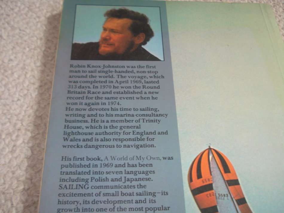 " ROBIN KNOX-JOHNSTON SAILING " SIGNED BY THE LEGEND AROUND THE WORLD IN 313 DAYS !! !!!