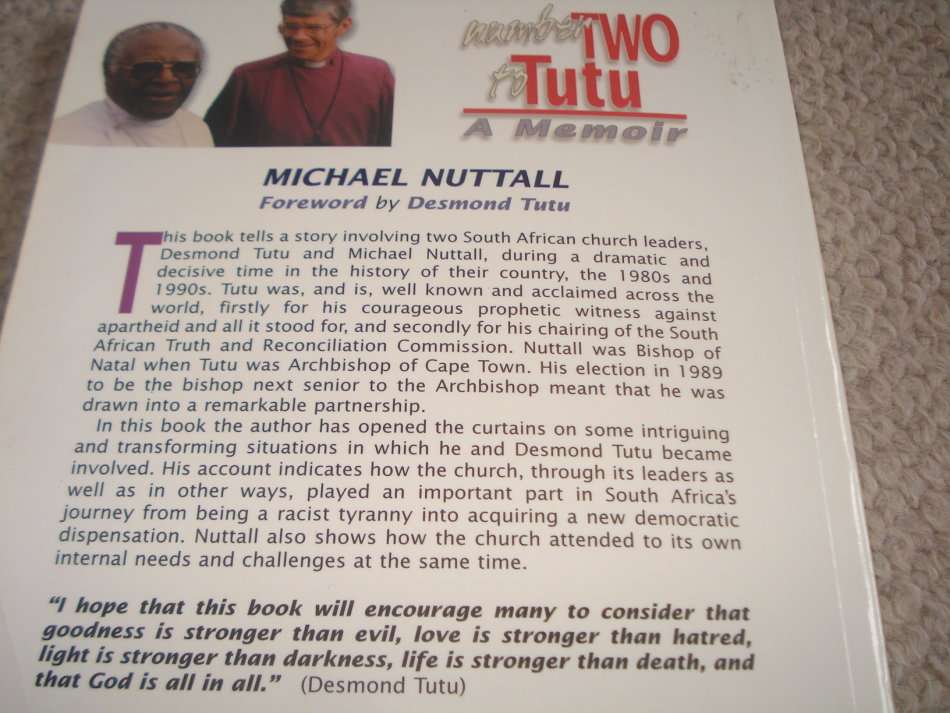 NUMBER TWO TO TUTU-A MEMOIR-SIGNED BY MICHAEL NUTTALL-FORWARD BY TUTU