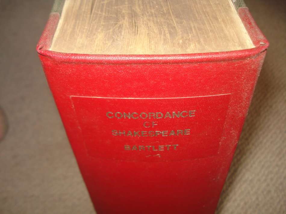 RARE FIND " CONCORDANCE OF SHAKESPEARE BARTLETT "  1910 PAGE MONSTER BOOK PUBLISHED 1913 !!!