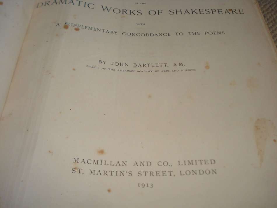 RARE FIND " CONCORDANCE OF SHAKESPEARE BARTLETT "  1910 PAGE MONSTER BOOK PUBLISHED 1913 !!!