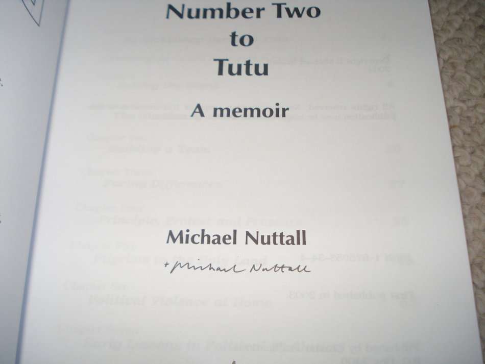" NUMBER TWO TO TUTU " A MEMOIR-SIGNED BY BISHOP MICHAEL NUTTALL