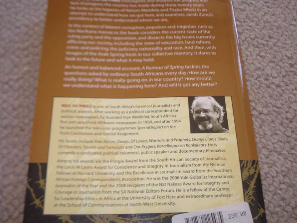 " A RUMOUR OF SPRING -SOUTH AFRICA AFTER 20 YEARS OF DEMOCRACY " SIGNED BY MAX DU PREEZ !!