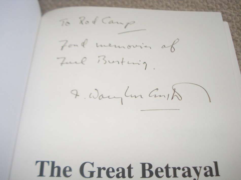 RARE BOOK !! " THE GREAT BETRAYAL-IAN SMITH " SIGNED BY PRIME MINISTER OF RHODESIA-STUNNING BOOK !!!