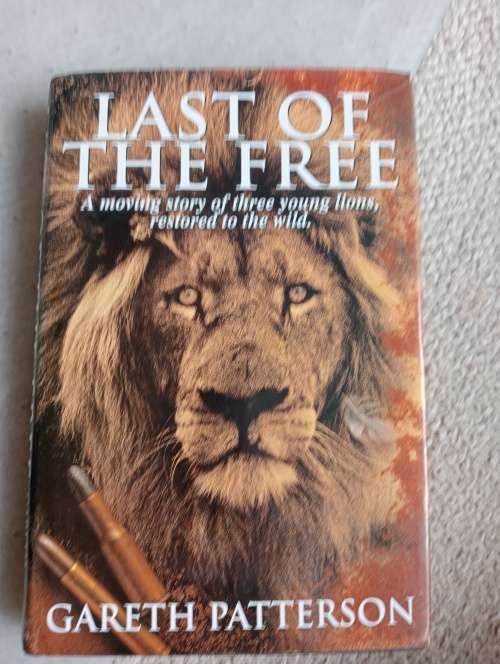 LAST OF THE FREE -SIGNED BY THE AUTHOR