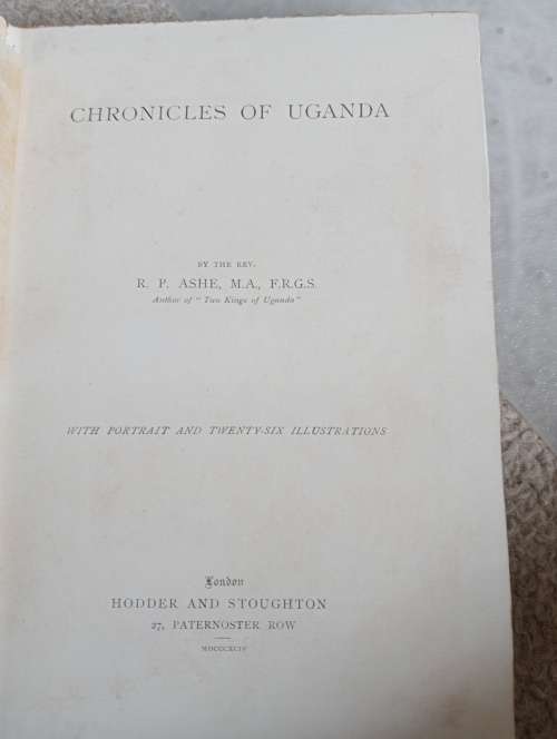 A VERY SCARCE FIRST EDITION 1864      ` CHRONICLES OF UGANDA `  GOLD GILTTED ON FRONT