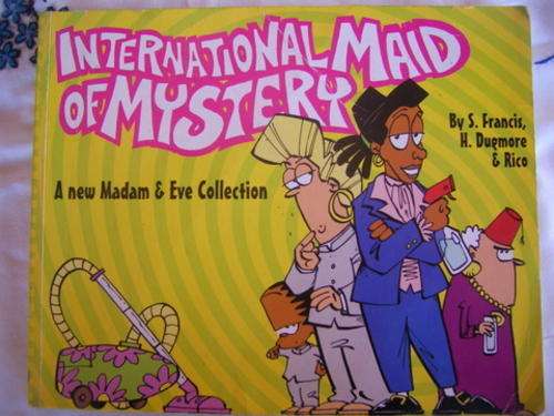VERY COLLECTABLE MADAM AND EVE -  INTERNATIONAL MAID OF MYSTERY