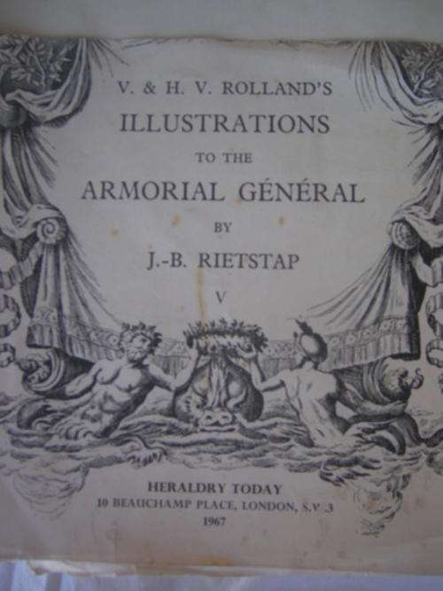 THREE HEAVY HERALDRY VOLUMES BY J-B RIETSTRAP FROM A-Z HERALDIC DRAWINGS