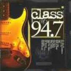 Class Of 94.7 Music Cd